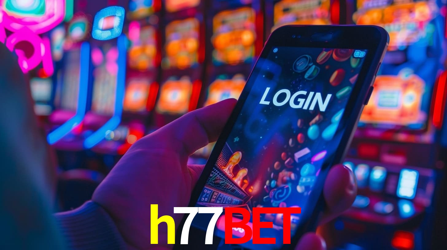 Apostas Esportivas na h77bet: Um Guia Completo